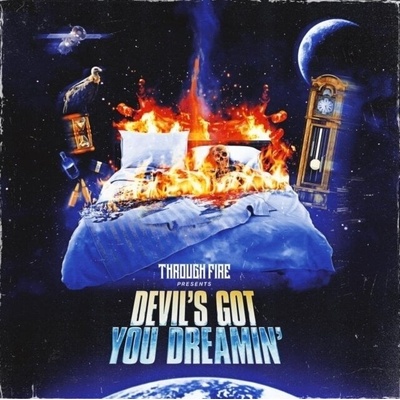 Through Fire - Devil's Got You Dreamin' (LP) (0810121770016)