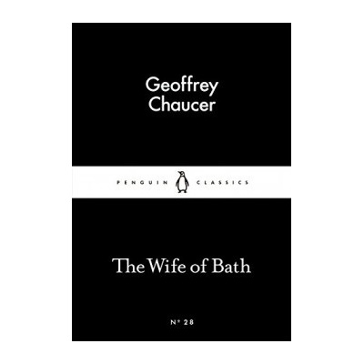 The Wife of Bath - Little Black Classics - Geoffrey Chaucer