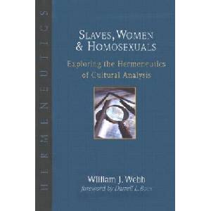 Slaves, Women Homosexuals | William J. Webb (ISBN: 9780830815616)