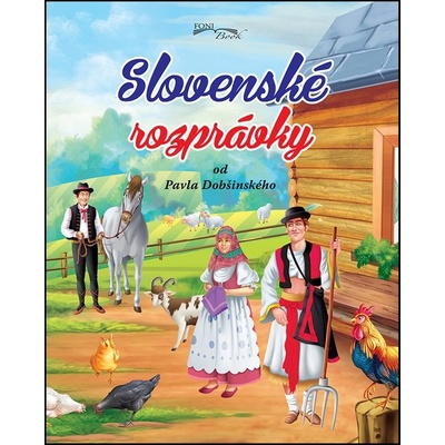 Slovenské rozprávky - od Pavla Dobšinského