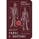 Tanec s kosťami
