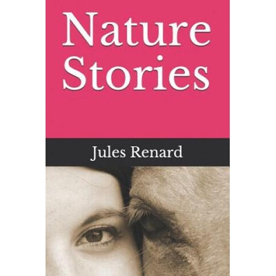 Nature Stories | Nik Marcel, Nik Marcel, Jules Renard