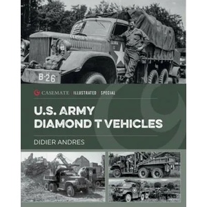 Us Army Diamond T Vehicles | Alan McKay (ISBN: 9781636241609)