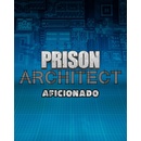 Prison Architect - Aficionado