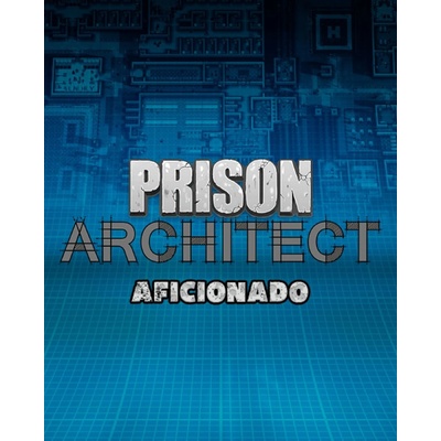 Prison Architect - Aficionado