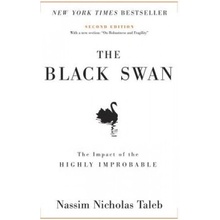 The Black Swan: Second Edition: The Impact of the Highly Improbable: With a New Section: on Robustness and Fragility Taleb Nassim Nicholas