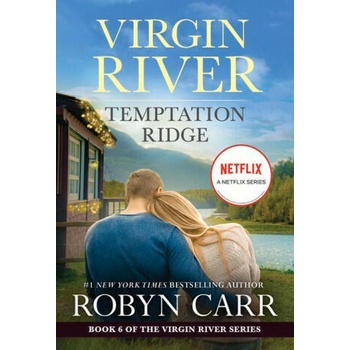Temptation Ridge: A Virgin River Novel