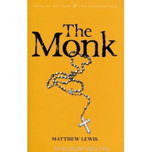 The Monk | Matthew Lewis (ISBN: 9781840221855)