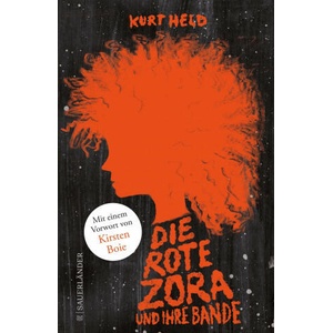 Die rote Zora und ihre Bande | Kurt Held (ISBN: 9783737358644)