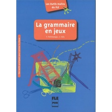 LA GRAMMAIRE EN JEUX