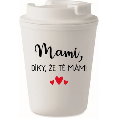Giftela MAMI, DÍKY, ŽE TĚ MÁM! bílý termohrnek 300 ml