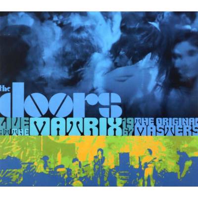 The Doors - Live at the Matrix 1967 - The Doors