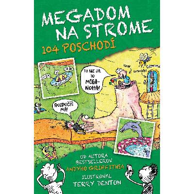 Megadom na strome. 104 poschodí Andy Griffiths