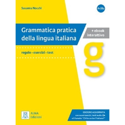 Grammatica pratica della lingua italiana - Edizione ampliata e aggiornata Libro+Ebook