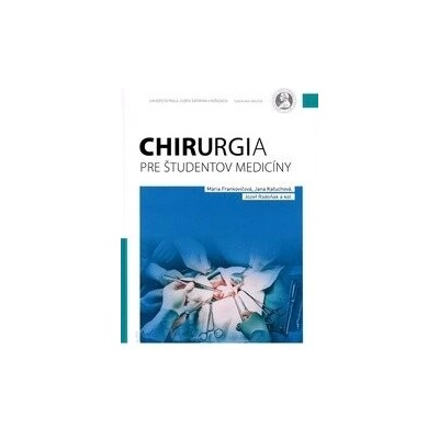 Chirurgia pre študentov medicíny