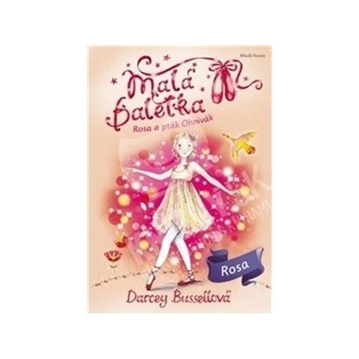 Malá baletka Rosa a pták Ohnivák
