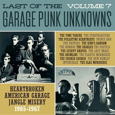 Various - Last Of The Garage Punk Unknowns Vol.7 LP