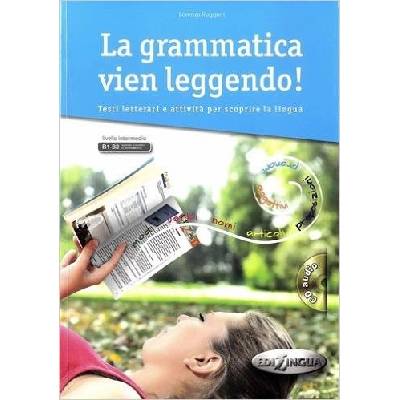 LA GRAMMATICA VIEN LEGGENDO! + CD Testi letterari - RUGGIERI, L.