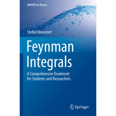 Feynman Integrals | Stefan Weinzierl