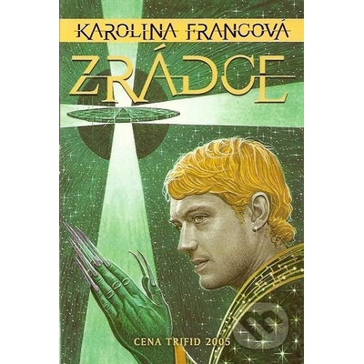 Zrádce TRITON Francová, Karolina