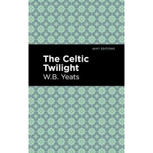 The Celtic Twilight