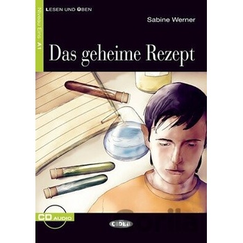 Das geheime Rezept zjednodušené čítanie A1 v němčině edícia CIDEB vr. CD