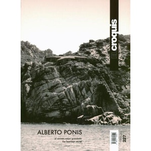 ALBERTO PONIS | Publicación de Arquitectura, Construcción y Diseño, S. L. EL CROQUIS (ISBN: 9788412823424)