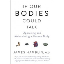 IF OUR BODIES COULD TALK