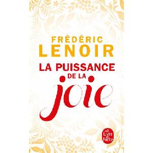 La puissance de la joie | Frédéric Lenoir (2017)