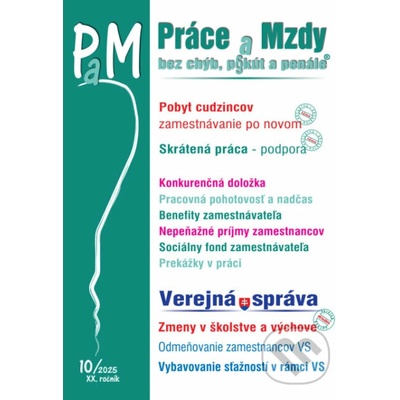 Práce a Mzdy, bez chýb, p§kút a penále 10/2025