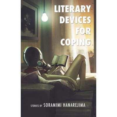Queer Space Literary Devices for Coping | SORAMIMI HANAREJIMA