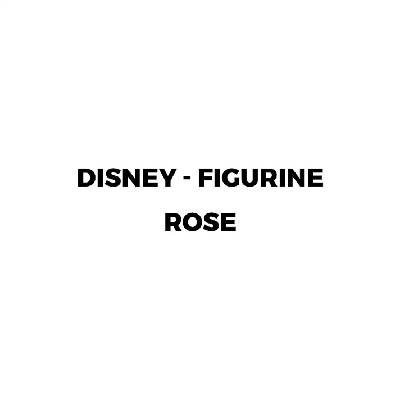 DISNEY - Figurine Rose x2 - Multi Format and Universal