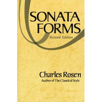 Sonata Forms | Charles Rosen