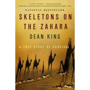 Skeletons on the Zahara | Dean King (ISBN: 9780316159357)