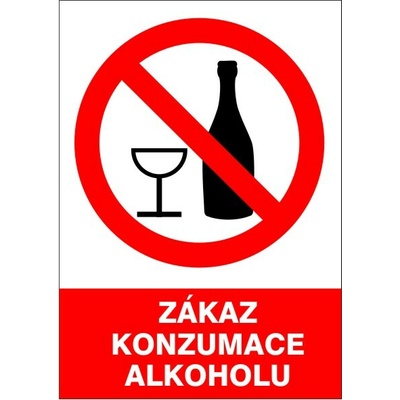 RAFO Samolepka Zákaz konzumace alkoholu Velikosti: A5 (15 x 21 cm)