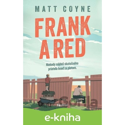 Frank & Red - Matt Coyne