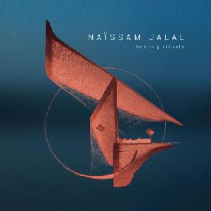 Naissam Jalal - Healing Rituals (LP) (3521381571325)
