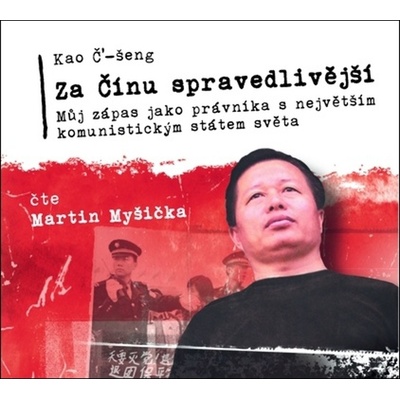 Kao Č’-šeng: Za Čínu spravedlivější