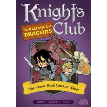 Image 1 of Knights Club: The Alliance of Dragons | Waltch, Novy