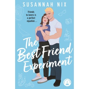 Best Friend Experiment | Susannah Nix (2025)