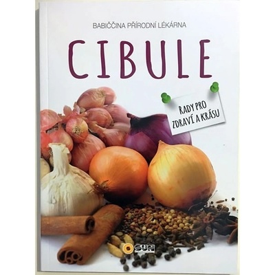 Cibule babiččina přírodní lékárna