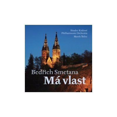 Smetana Bedřich - Má vlast / Hradec Králové Philharmonic Orchest CD