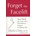 Forget the Facelift