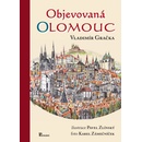 Objevovaná Olomouc
