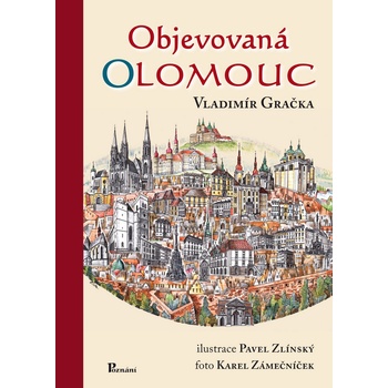 Objevovaná Olomouc