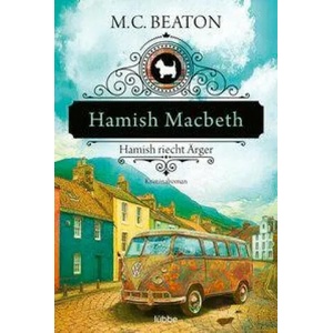 Hamish Macbeth riecht Ärger | Sabine Schilasky (ISBN: 9783404183333)