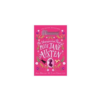 Unexpected Past of Miss Jane Austen | Cass Grafton