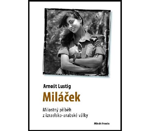 Miláček - Arnošt Lustig