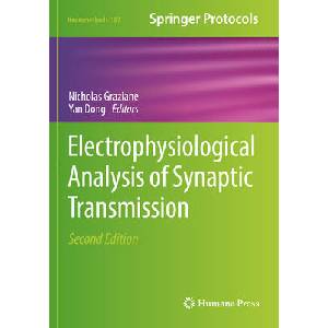 Electrophysiological Analysis of Synaptic Transmission | Nicholas Graziane, Yan Dong (ISBN: 9781071625910)