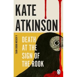 Death at the Sign of the Rook | Kate Atkinson (ISBN: 9781804994528)